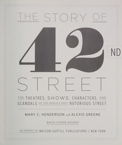 Cover of The story of 42nd Street by Mary C. Henderson
