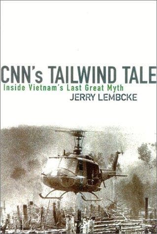 Cover of CNN's Tailwind Tale by Jerry Lembcke