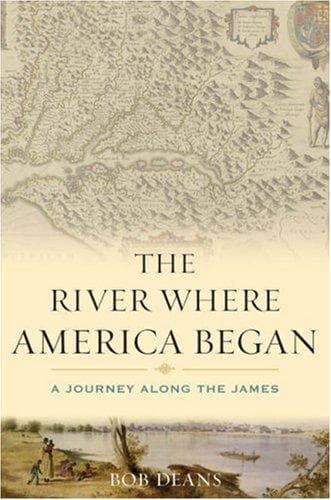 Cover of The River Where America Began by Bob Deans