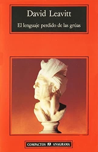 Cover of The Lost Language of Cranes by David Leavitt