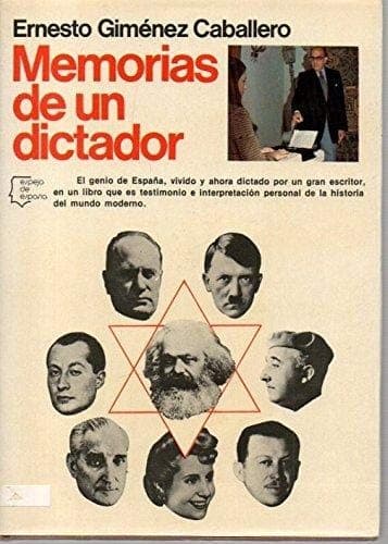 Cover of Memorias de un dictador by Ernesto Giménez Caballero