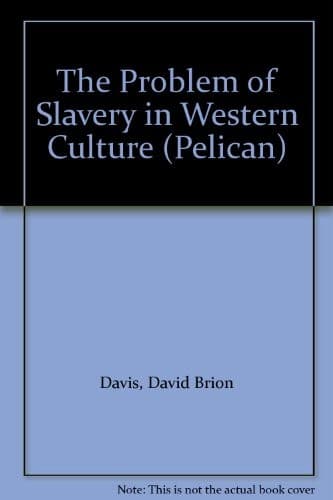 Cover of The Problem of Slavery in Western Culture by David Brion Davis