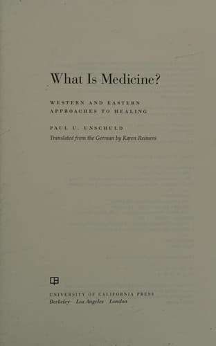 Cover of What is medicine? by Unschuld, Paul U