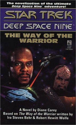 Cover of Star Trek Deep Space Nine - The Way of the Warrior by Diane Carey