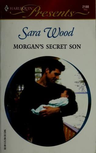 Cover of Morgan's Secret Son by Sara Wood