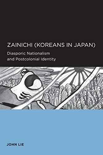 Cover of Zainichi (Koreans in Japan) by John Lie