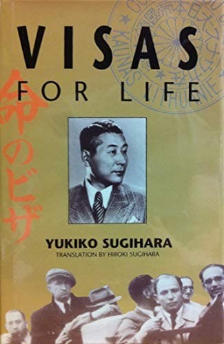 Cover of Visas for life by Yukiko Sugihara