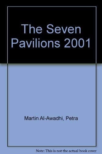 Cover of The seven pavilions by Petra Martin Al-Awadhi