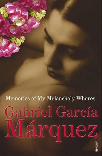 Cover of Memories of My Melancholy Whores by Gabriel García Márquez