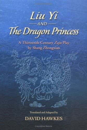 Cover of Liu Yi and the dragon princess by Zhongxian Shang