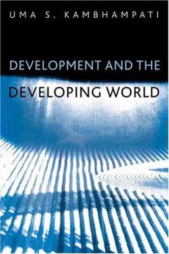 Cover of Development and the developing world by Uma S. Kambhampati
