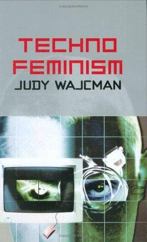 Cover of TechnoFeminism by Judy Wajcman