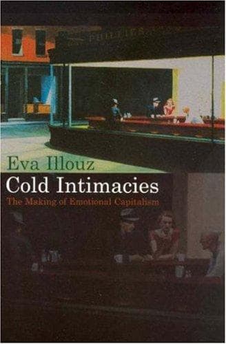 Cover of Cold Intimacies by Eva Illouz