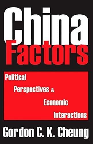 Cover of China factors by Gordon C. K. Cheung
