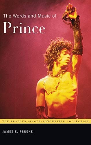 Cover of The words and music of Prince by James E. Perone