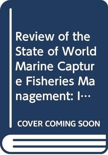 Cover of Review of the state of world marine capture fisheries management by Cassandra De Young