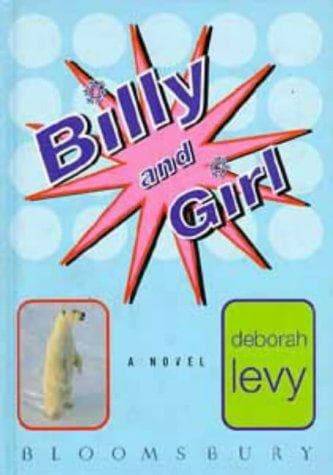 Cover of Billy and Girl by Deborah Levy