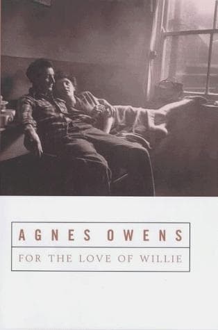 Cover of For the love of Willie by Agnes Owens