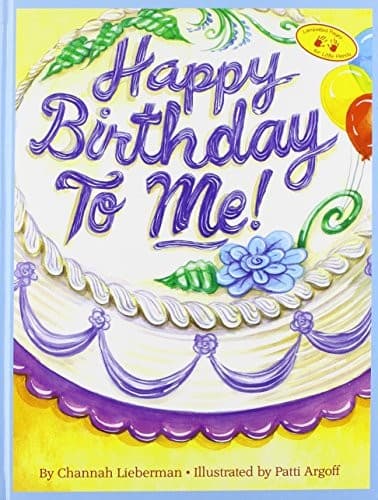 Cover of Happy birthday to me! by Channah Lieberman