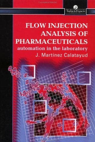 Cover of Flow injection analysis of pharmaceuticals by José Martínez Calatayud