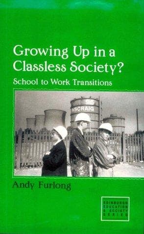 Cover of Growing up in a classless society? by Andy Furlong