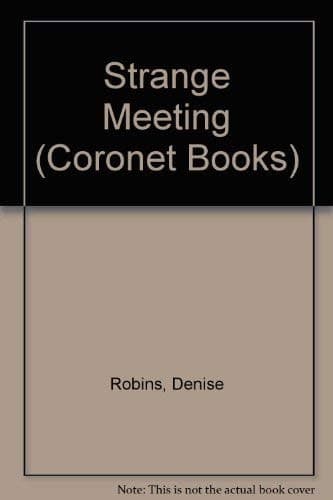 Cover of Strange Meeting by Denise Robins