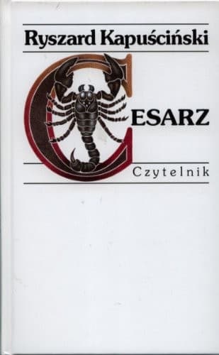 Cover of Cesarz by Ryszard Kapuściński