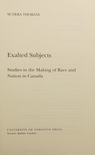 Cover of Exalted subjects by Sunera Thobani