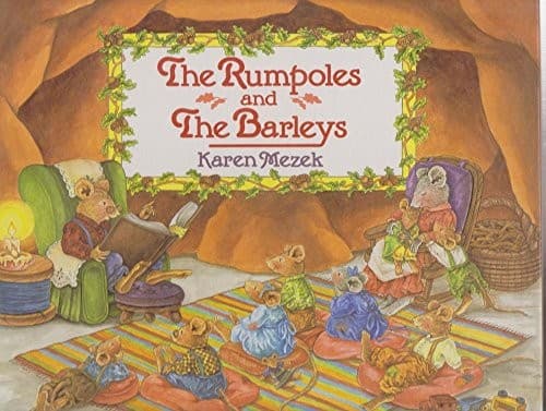 Cover of The Rumpoles and the Barleys by Karen Mezek Leimert