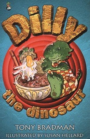 Cover of Dilly the Dinosaur by Tony Bradman