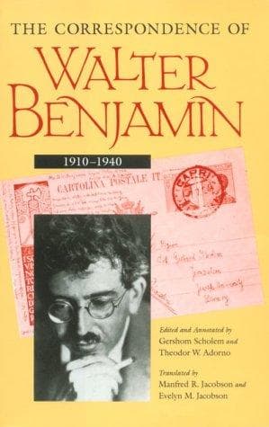 Cover of The correspondence of Walter Benjamin, 1910-1940 by Walter Benjamin