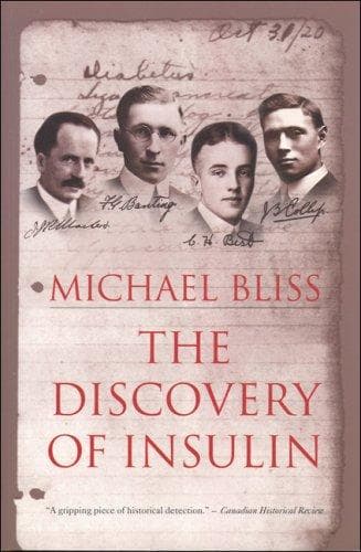 Cover of The Discovery of Insulin by Michael Bliss