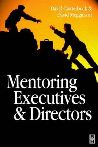 Cover of Mentoring executives and directors by David Clutterbuck