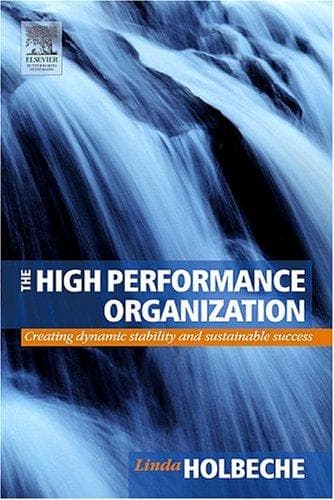 Cover of The High Performance Organization by Linda Holbeche