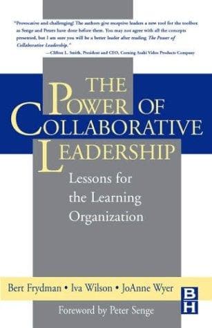 Cover of The power of collaborative leadership by Bert Frydman