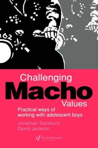 Cover of Challenging macho values by Jonathan Salisbury