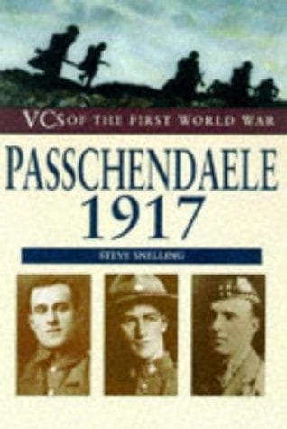 Cover of Passchendaele 1917 by Stephen Snelling