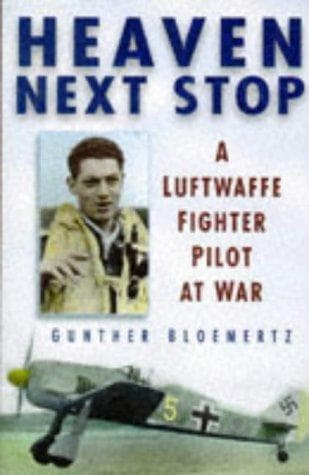 Cover of Heaven Next Stop by Gunther Bloemertz