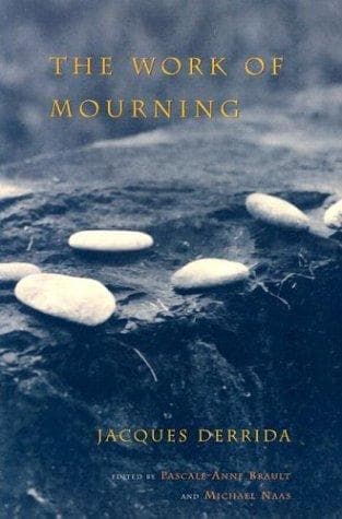 Cover of The Work of Mourning by Jacques Derrida