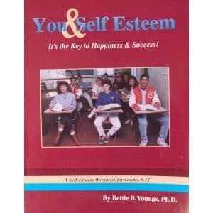 Cover of You & self-esteem by Bettie B. Youngs
