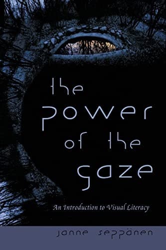 Cover of The power of the gaze by Janne Seppänen