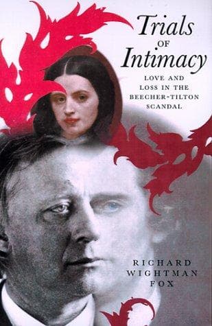 Cover of Trials of Intimacy by Richard Wightman Fox