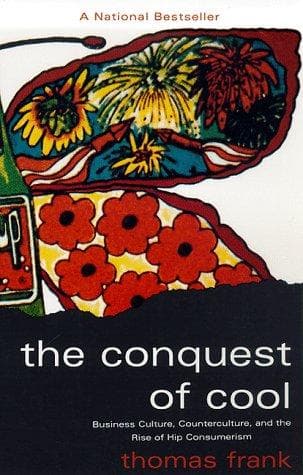 Cover of The Conquest of Cool by Thomas Frank