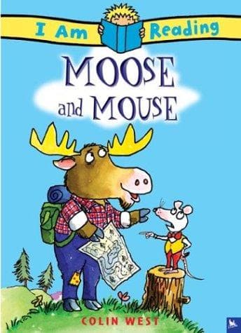 Cover of Moose and Mouse by Colin West