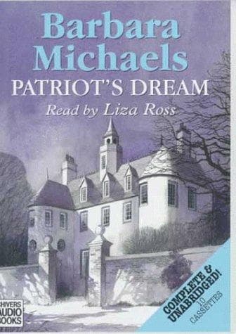 Cover of Patriot's dream by Barbara Michaels