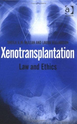Cover of Xenotransplantation by Sheila McLean