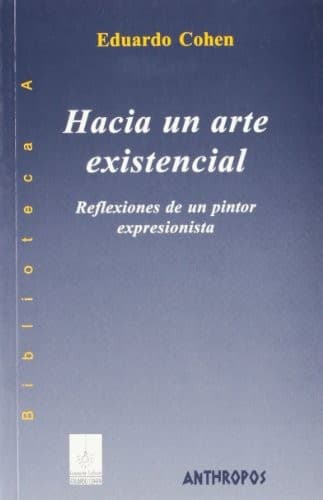 Cover of Hacia un arte existencial by Eduardo Cohen