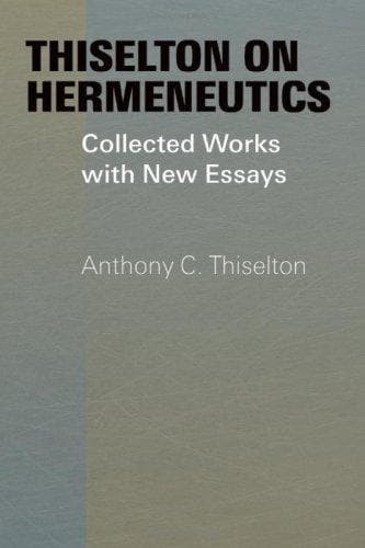 Cover of Thiselton on hermeneutics by Anthony C. Thiselton