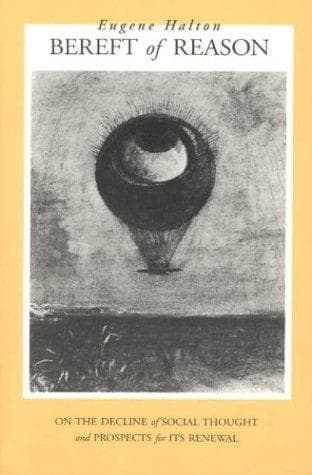 Cover of Bereft of Reason by Eugene Halton