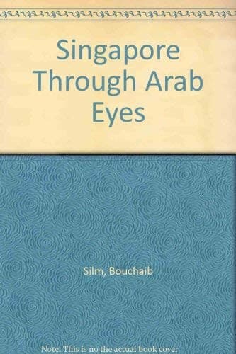 Cover of Sanghāfūrah bi ʻainun ʻArabiyah by Syu'aib Salim